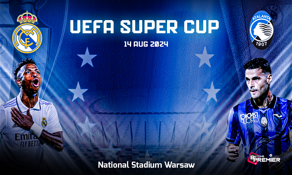 2024 UEFA Super Cup Event Details, Streaming Details, Odds, and