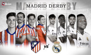 Madrid Derby 2025 - Real Madrid vs Atlético Madrid