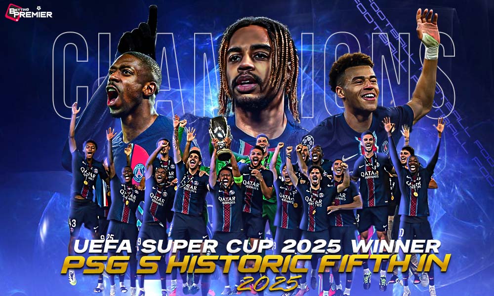 This poster determines that Paris Saint-Germain earned the French club's fifth victory title this year in the UEFA Super Cup 2025.