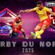 This poster shows the team Lens and the LOSC participating in Derby Du Nord 2025.