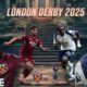 This poster denotes that derbies globally have an upcoming London Derby 2025, West Ham vs. Tottenham, in the football world.