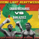 This poster shows the boxers Craig Richards and Dan Azeez representing the upcoming Craig Richards vs Dan Azeez fight.