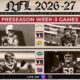 The poster shows the selected teams clashing in NFL 2026-27 preseason Week 3 games.